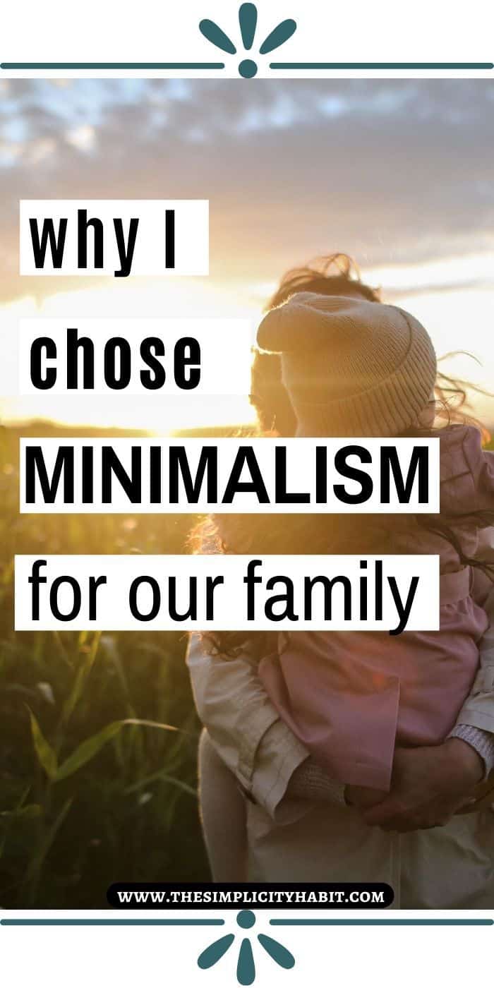 Why Minimalism Is the Right Fit for Me - The Simplicity Habit