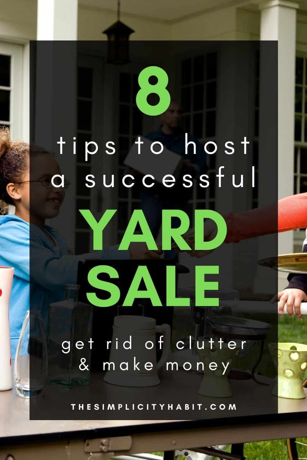 8-tips-for-a-successful-yard-sale-the-simplicity-habit