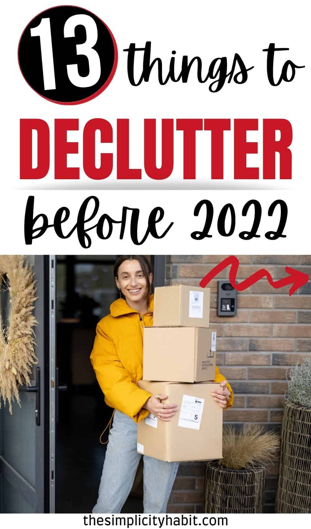 The Best Things To Declutter Before 2024 The Simplicity Habit   2022 