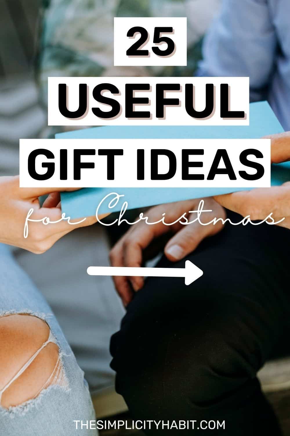 25-useful-gift-ideas-for-everyone-on-your-list-the-simplicity-habit