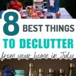 things to declutter in July